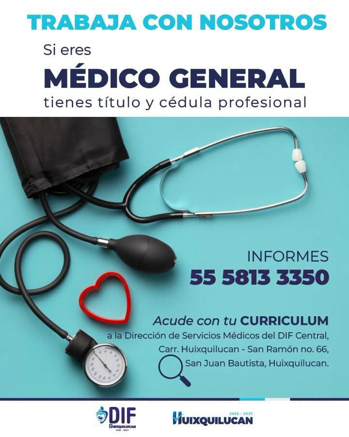 Vacante para Médico General en el SMDIF Huixquilucan