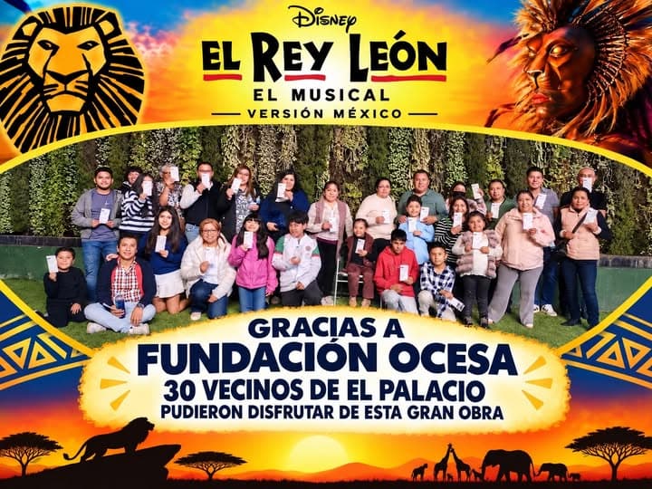 Vecinos de El Palacio disfrutan de El Rey León gracias a Fundación OCESA