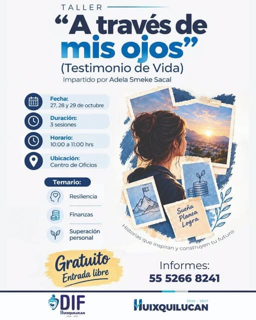 Taller A través de mis ojos: Testimonio de Vida